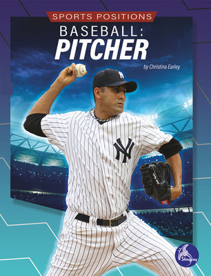 Baseball: Pitcher: Pitcher (Sports Positions)