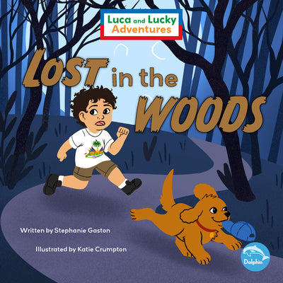 Lost in the Woods (Luca and Lucky Adventures)