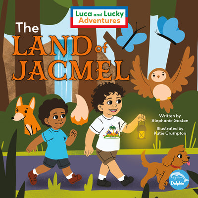 The Land of Jacmel (Luca and Lucky Adventures)