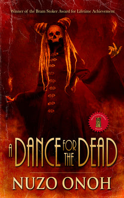 A Dance For the Dead