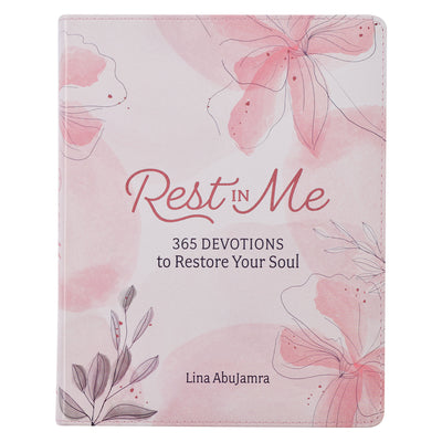 Rest In Me 365 Devotions to Restore Your Soul, Pink Faux Leather