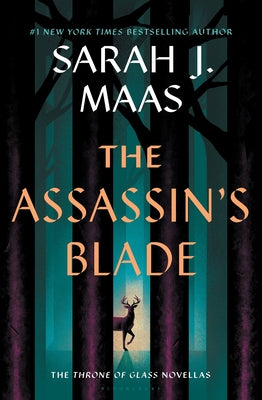 The Assassin's Blade: The Throne of Glass Prequel Novellas (Throne of Glass, 8)