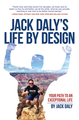 Life By Design: Your Path To An Exceptional Life
