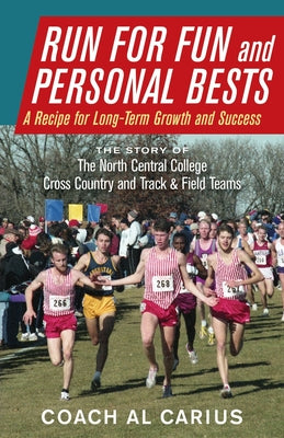 Run for Fun and Personal Bests: A Recipe for Long-Term Growth and Success
