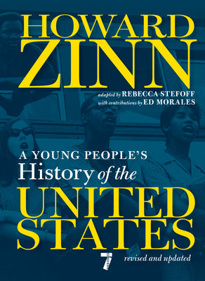 A Young People's History of the United States (For Young People Series)