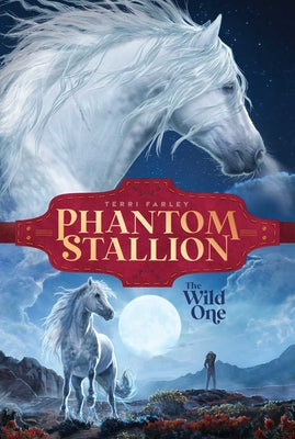 The Wild One (1) (Phantom Stallion)