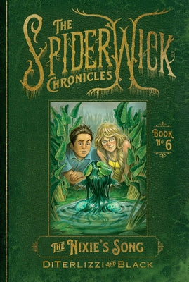 The Nixie's Song (6) (The Spiderwick Chronicles)