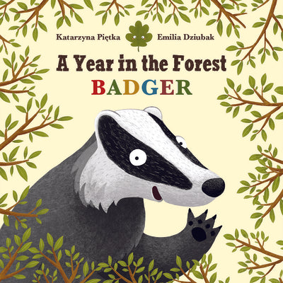 A Year in the Forest with Badger