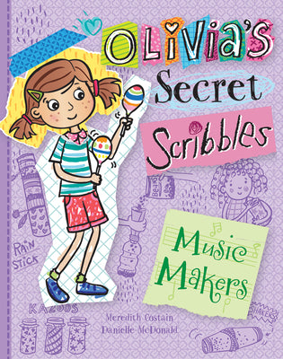 Music Makers (Olivia's Secret Scribbles)