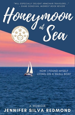 Honeymoon at Sea: A Memoir