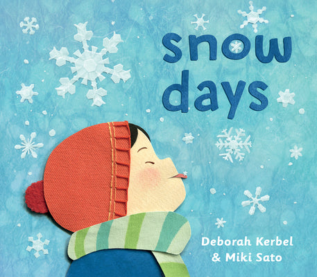 Snow Days (Weather Days, 1)