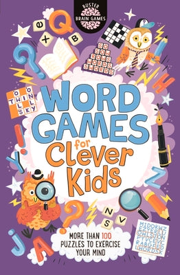 Word Games for Clever Kids (Buster Brain Games)
