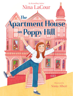 The Apartment House on Poppy Hill: Book 1 (Apartment House on Poppy Hill, 1)