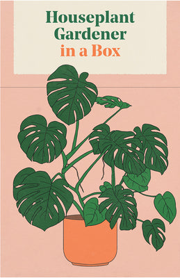 Houseplant Gardener in a Box: How to Care for Indoor Plants