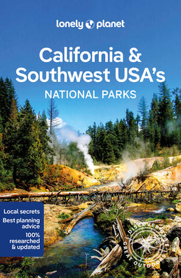 Lonely Planet California & Southwest USA's National Parks 1 (National Parks Guide)