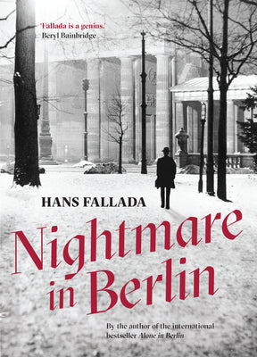 Nightmare in Berlin (Fallada Collection)