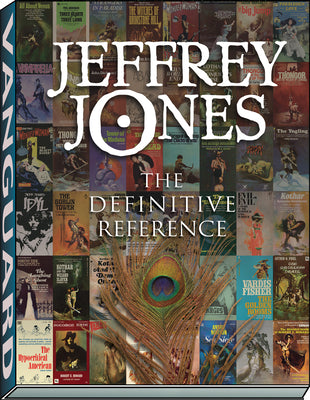 Jeffrey Jones: The Definitive Reference (Definitive Reference Series)