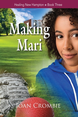Making Mari (Healing New Hampton)