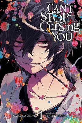 Can't Stop Cursing You, Vol. 1 (Can't Stop Cursing You, 1)