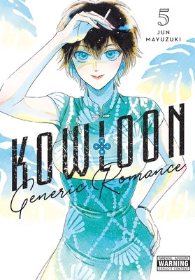 Kowloon Generic Romance, Vol. 5 (Volume 5) (Kowloon Generic Romance, 5)