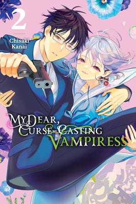 My Dear, Curse-Casting Vampiress, Vol. 2 (Volume 2) (My Dear, Curse-Casting Vampiress, 2)