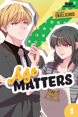 Age Matters Volume One: A WEBTOON Unscrolled Graphic Novel (Age Matters: Webtoon Unscrolled)