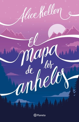 El mapa de los anhelos (Spanish Edition)