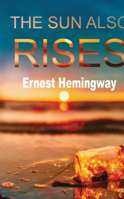 The Sun Also Rises (Dover Thrift Editions: Classic Novels)