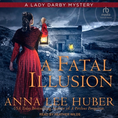 A Fatal Illusion (A Lady Darby Mystery)