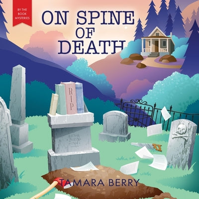 On Spine of Death (By the Book Mysteries, 2)