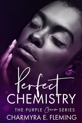 Perfect Chemistry (A Perfect Chemistry Novel)