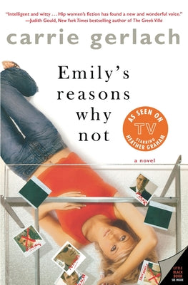 Emily's Reasons Why Not: A Novel