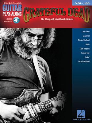Grateful Dead: Guitar Play-Along Vol. 186 (Guitar Play-along, 186)
